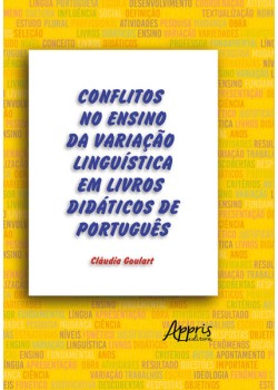 Conflitos no ensino da variação linguística em livros didáticos de Português