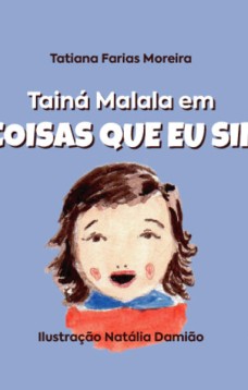 Tainá Malala em “As Coisas que Eu Sinto”