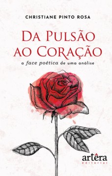 Da Pulsão ao Coração