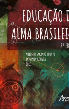 EDUCAÇÃO DE ALMA BRASILEIRA