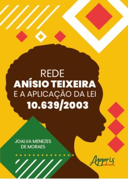 Rede Anísio Teixeira e a aplicação da lei 10. 639/2003