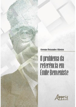 O Problema da Referência em Émile Benveniste