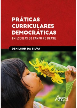 Práticas curriculares democráticas em escolas do campo no Brasil