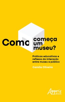 Como Começa um Museu?