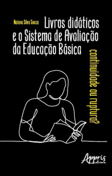 Livros didáticos e o sistema de avaliação da educação básica