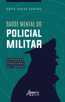 Saúde mental do policial militar