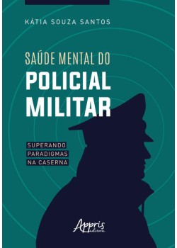 Saúde mental do policial militar