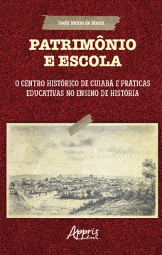 Patrimônio e Escola