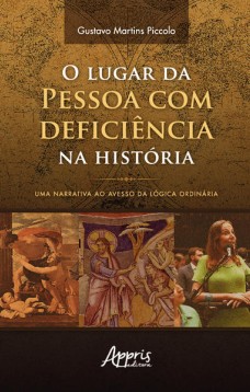 O Lugar da Pessoa com Deficiência na História