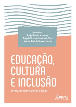 Educação, Cultura e Inclusão