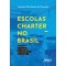 Escolas Charter no Brasil