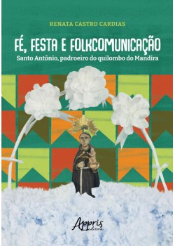 Fé, Festa e Folkcomunicação