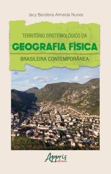 Território epistemológico da geografia física brasileira contemporânea