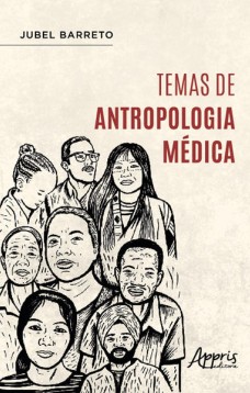 Temas de Antropologia Médica