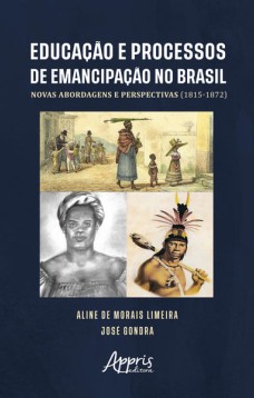 Educação e Processos de Emancipação no Brasil