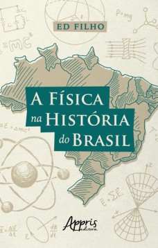 A Física na História do Brasil