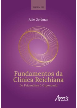 Fundamentos da Clínica Reichiana