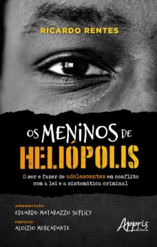 Os Meninos de Heliópolis