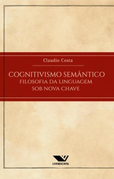 Cognitivismo Semântico: Filosofia da Linguagem sob Nova Chave