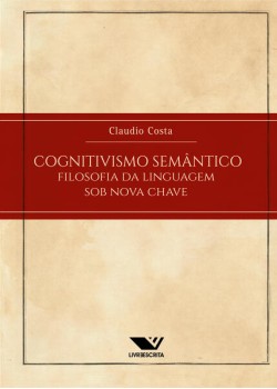 Cognitivismo Semântico: Filosofia da Linguagem sob Nova Chave