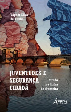 Juventudes e Segurança Cidadã