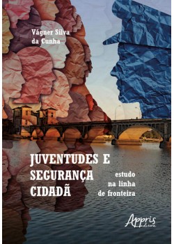 Juventudes e Segurança Cidadã