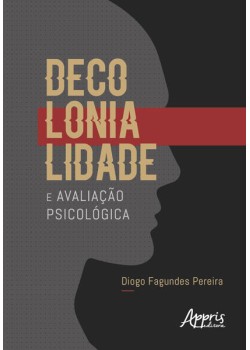 Decolonialidade e avaliação psicológica