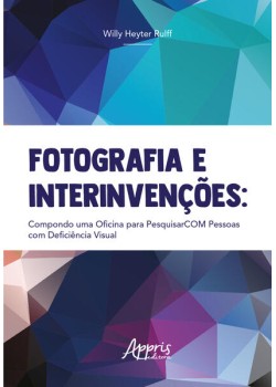 Fotografia e Interinvenções: