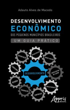 Desenvolvimento Econômico dos Pequenos Municípios Brasileiros