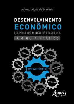 Desenvolvimento Econômico dos Pequenos Municípios Brasileiros