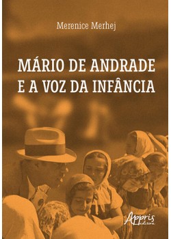 MÁRIO DE ANDRADE E A VOZ DA INFÂNCIA