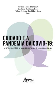 CUIDADO E A PANDEMIA DA COVID-19