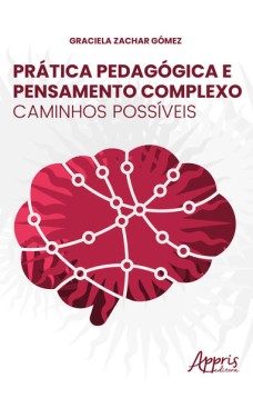 Prática pedagógica e pensamento complexo