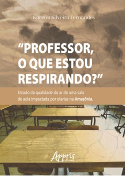 Professor, o que estou respirando?