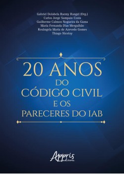 20 Anos do Código Civil e os Pareceres do IAB