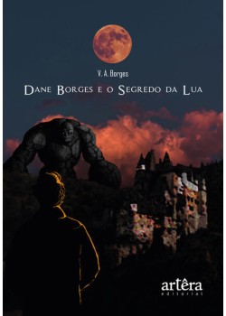 Dane Borges e o Segredo da Lua