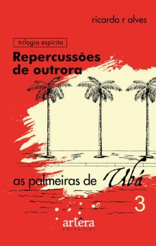 Repercussões de Outrora