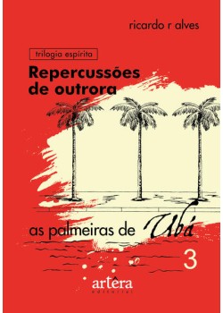 Repercussões de Outrora