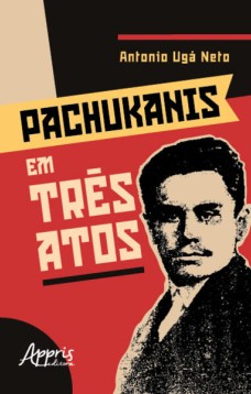 Pachukanis em três atos