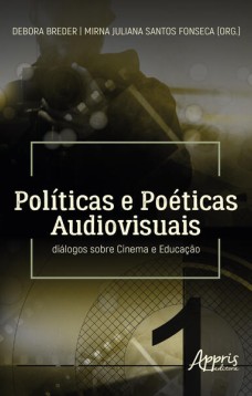 Políticas e Poéticas Audiovisuais