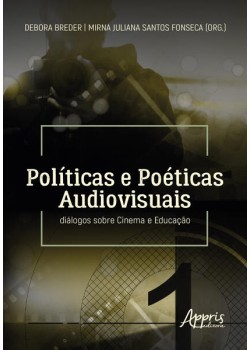 Políticas e Poéticas Audiovisuais