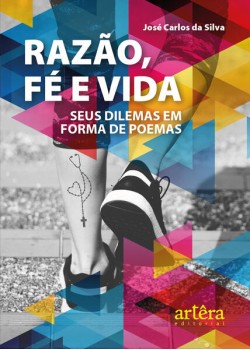 Razão, fé e vida