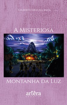 A misteriosa montanha da Luz