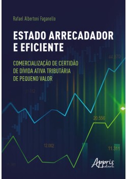 Estado arrecadador e eficiente