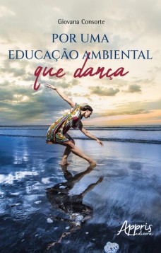 Por uma educação ambiental que dança