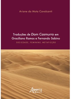 Traduções de Dom Casmurro em Graciliano Ramos e Fernando Sabino