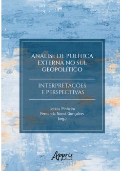 Análise de política externa no sul geopolítico: