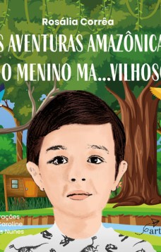 As Aventuras Amazônicas do Menino Ma…Vilhoso