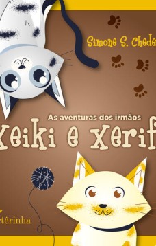 As aventuras dos irmãos Xeiki e Xerifi