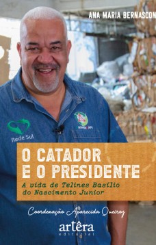 O catador e o presidente